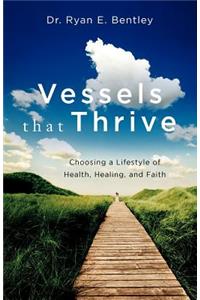 Vessels that Thrive