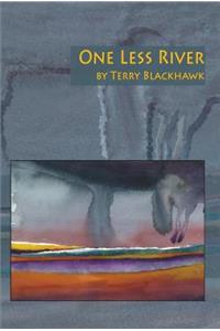 One Less River