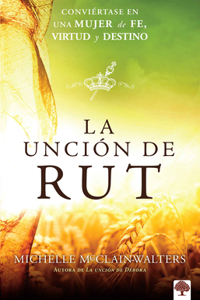 La Unción de Rut