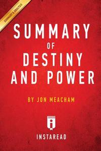 Summary of Destiny and Power