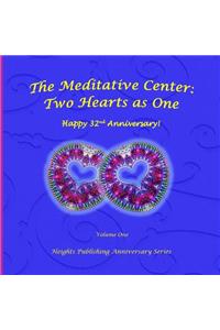 Happy 32nd Anniversary! Two Hearts as One Volume One