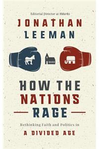 How the Nations Rage