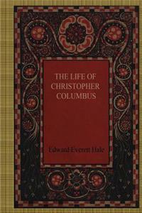 The Life of Christopher Columbus