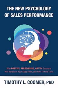 New Psychology of Sales Performance
