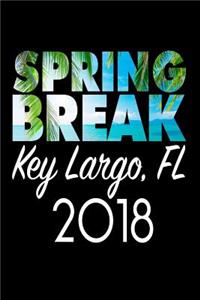 Spring Break Key Largo FL 2018