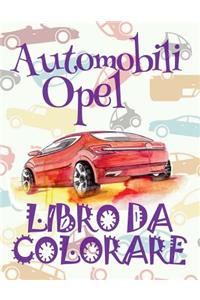 ✌ Automobili Opel ✎ Auto Disegni da Colorare ✎ Libro da Colorare In Età Prescolare ✍ Libro da Colorare per I Bambini In Età Prescolare