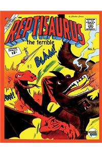 Reptisaurus #5