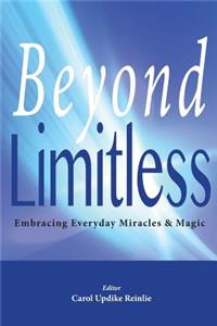 Beyond Limitless