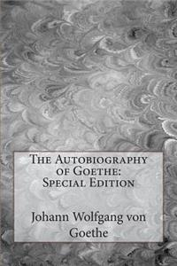 The Autobiography of Goethe