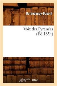 Voix Des Pyrénées (Éd.1854)