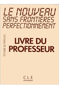 Le Nouveau Sans Frontieres Teacher's Guide (Perfecting)