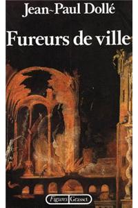 Fureurs de Ville