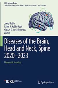 Diseases of the Brain, Head and Neck, Spine 2020–2023