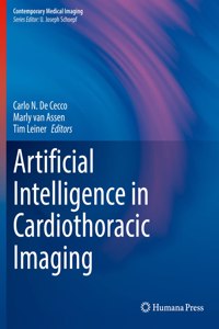 Artificial Intelligence in Cardiothoracic Imaging