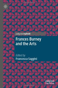 Frances Burney and the Arts