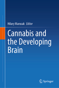 Cannabis and the Developing Brain