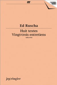 Ed Ruscha, Huit Textes: Vingt-Trois Entretiens (French)