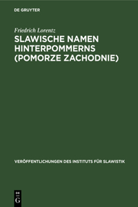 Slawische Namen Hinterpommerns (Pomorze Zachodnie)