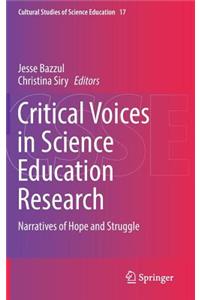 Critical Voices in Science Education Research
