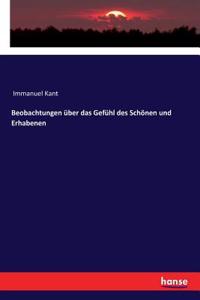 Beobachtungen über das Gefühl des Schönen und Erhabenen