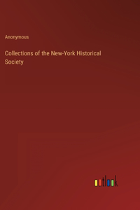 Collections of the New-York Historical Society