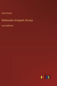 Rakkauden temppeli; Runoja