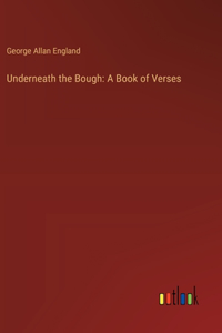 Underneath the Bough