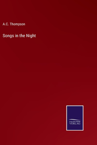 Songs in the Night