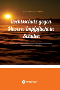 Rechtsschutz gegen Masern-Impfpflicht in Schulen
