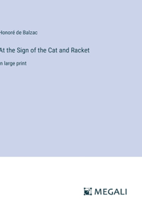 At the Sign of the Cat and Racket