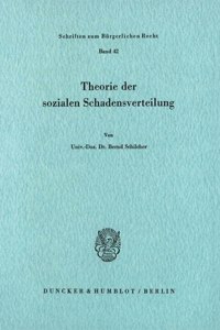 Theorie Der Sozialen Schadensverteilung