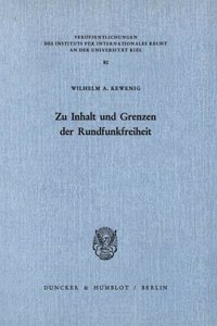 Zu Inhalt Und Grenzen Der Rundfunkfreiheit