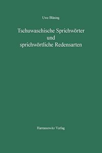 Tschuwachische Sprichworter Und Sprichwortliche Redensarten