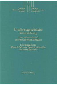 Rituale Der Politischen Willensbildung
