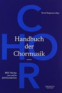 Handbuch Der Chormusik