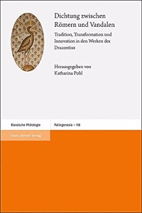 Dichtung Zwischen Romern Und Vandalen