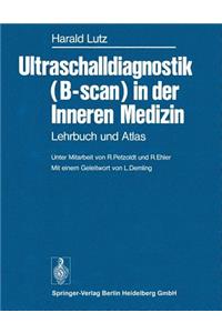 Ultraschalldiagnostik (B-Scan) in Der Inneren Medizin