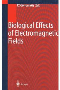 Biological Effects of Electromagnetic Fields