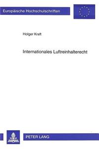 Internationales Luftreinhalterecht