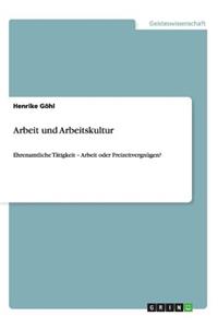 Arbeit und Arbeitskultur