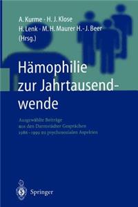 Hämophilie Zur Jahrtausendwende