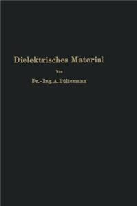Dielektrisches Material