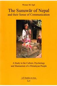 The Sunuwar of Nepal and Their Sense of Communication, 6