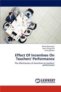 Effect of Incentives on Teachers' Performance