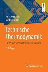 Technische Thermodynamik: Ein Beispielorientiertes Einführungsbuch