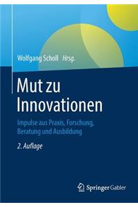 Mut zu Innovationen
