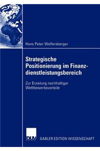 Strategische Positionierung Im Finanzdienstleistungsbereich