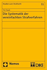 Die Systematik Der Vereinfachten Strafverfahren