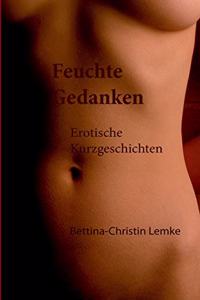 Feuchte Gedanken