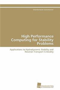 High Performance Computing for Stability Problems